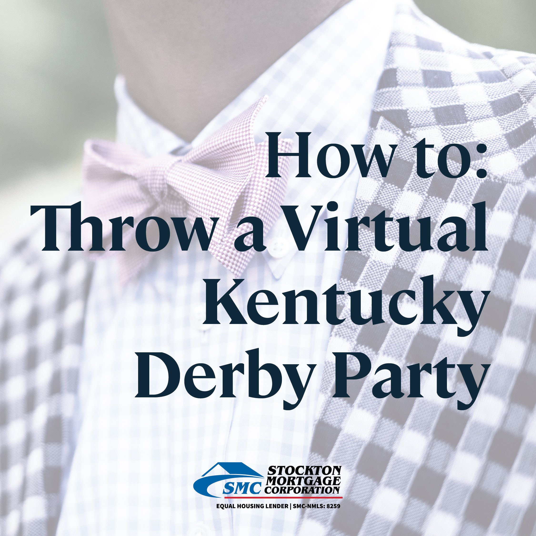 Throw a Virtual Kentucky Derby Party